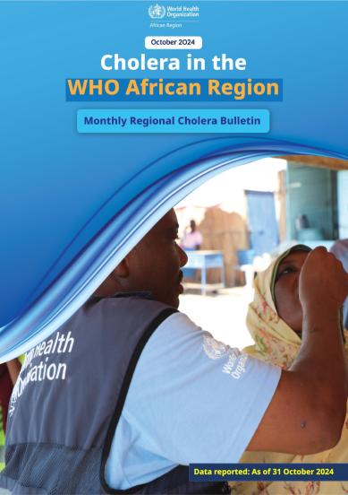 Monthly Regional Cholera Bulletin: October 2024